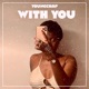With You Single
