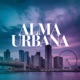 Alma Urbana EP