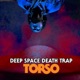 Deep Space Death Trap Single