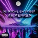 DE NOCHE EN LA ISLA SE PERREA