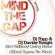 Ain t Nobody Goin Home Alfred Azzetto Re Work Single