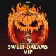 Sweet Dreams VIP Single