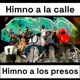 Himno a la calle Himno a los presos feat Engendros del Pantano Grillo Single