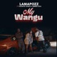 My Wangu feat Amber Lulu Country Wizzy Single