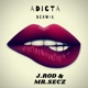 Adicta Sexual feat J Rod Single