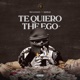 Tequiero The Ego feat king sizzle Single
