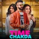 Time Chakda Single