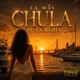 LA MAS CHULA DE LA BAHÍA feat Yung Kiko Single