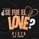 Se fue el LOVE Pista Single
