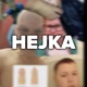 HEJKA Single