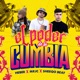 El Poder de la Cumbia Single