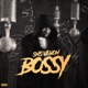 Bossy Single
