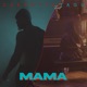 Mama feat TAGU Single
