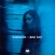 Bad Day Single