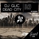 Dead City Single