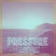 Pressure feat Lauren Light Single