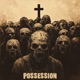 Possession Single