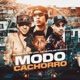 Modo Cachorro feat MC Joao STC Single