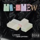 HI CHEW feat Vennisay Single