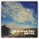 Te llevo pal hotel Single