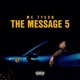 The MESSAGE 5 Video Album