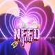 Need You Single
