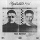 Mentalité RMX feat Neves17 Single