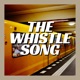 The Whistle Song Single