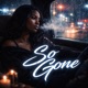 So Gone feat Nyelle Single