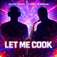 LET ME COOK Single