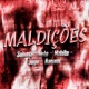 Rap das Maldições Single