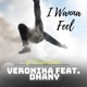 I Wanna Feel feat Dhany Dj Falaska Remix Single