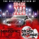 SR4SK Anthem feat DT the Artist Single