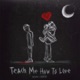 Teach Me How to Love feat КРИСПИ Single
