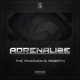 Adrenalize The Pharaoh s Rebirth Single