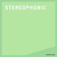Stereophonic Single