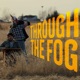 Through the Fog feat Geneva Beauty In the Riot Single