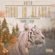 Tigri in Alaska with WW Single