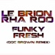Funky Fresh Single
