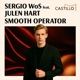 Smooth Operator feat Julen Hart Single