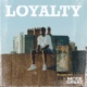 Loyalty Single