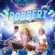 Robbery Single