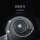 Sneak In Single