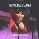 Mi Venezolana feat Thompson Ruddi Nizz Allan Whites Single