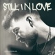 Still in Love Single