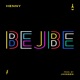 Bejbe Single