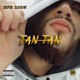 Tan Tan Single