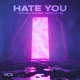 Hate You Single