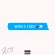 Netflix N Trap Single