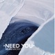 Need You Single